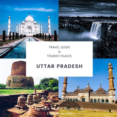 Top 19 Famous Tourist Places In Uttar Pradesh (2022) Travel Guide