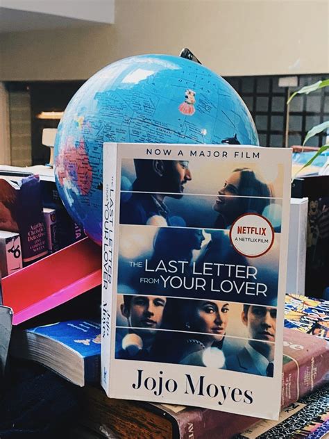 The last letter from your lover: Book vs Movie