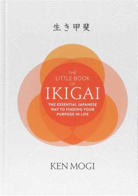 [Book Summary] Ikigai: The secret Japanese way to live a happy and long ...