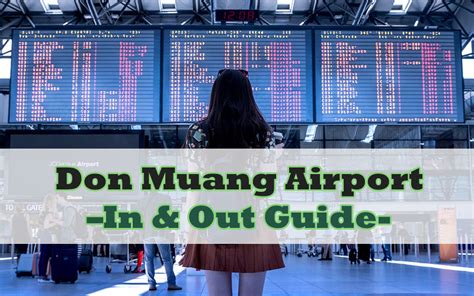 DMK Airport, Don Muang Airport - In & Out Guide, check it.