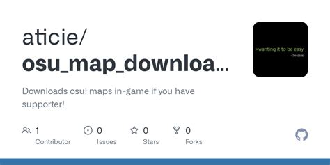 GitHub - aticie/osu_map_downloader: Downloads osu! maps in-game if you have supporter!