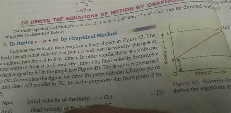 TO DERIVE THE EQUATIONS OF MOTION The three equations of motior graphs as..