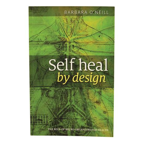 Self Heal by Design by Barbara O'Neill