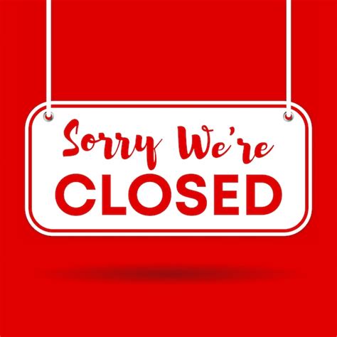 Premium Vector | Sorry we're closed door sign isolated on red ...