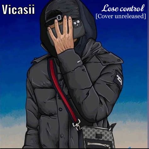 Lose Control[Cover Unreleased]. by Vicasii: Listen on Audiomack