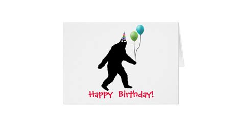 Bigfoot Happy Birthday! Card | Zazzle