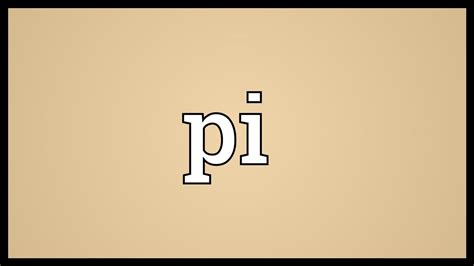 Pi Meaning - YouTube