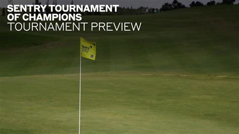 Sentry Tournament of Champions Tournament Preview