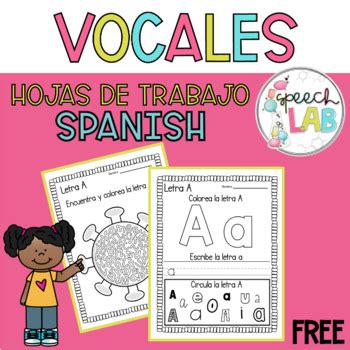 Free Spanish Vowels Worksheets - Las Vocales by Speech LAB | TPT