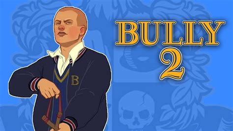 Bully 2 aurait été en développement, puis annulé par Rockstar Games