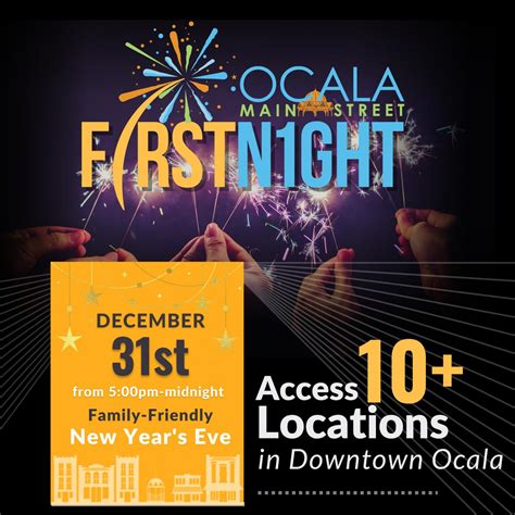 Ocala First Night - New Year's Eve Celebration, North Central Florida FL - Dec 31, 2022 - 5:00 PM