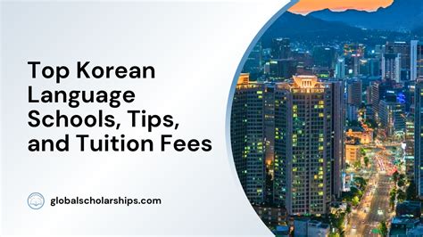 5 Top Korean Language Schools in South Korea - Global Scholarships