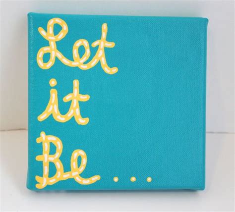 Let It Be Affordable Canvas Mini Art 6x6 | Etsy | Mini art, Hand painted canvas, Diy crafts