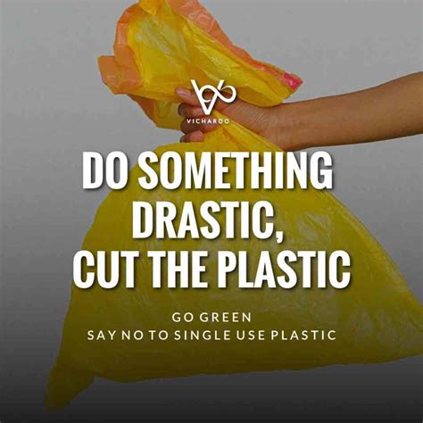 Do something drastic, cut the plastic | Reduce Reuse Recycle | Say NO ...