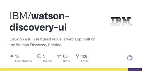 GitHub - IBM/watson-discovery-ui: Develop a fully featured Node.js web ...