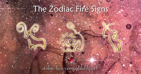 Zodiac Fire Signs - Zodiac Love Compatibility