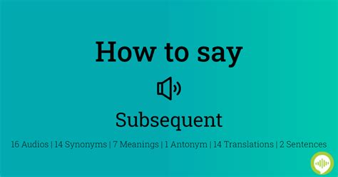 How to pronounce subsequent | HowToPronounce.com