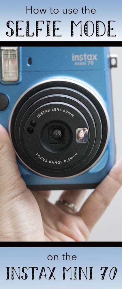 Using the Selfie Mode on the Instax Mini 70