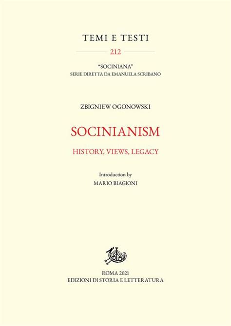 Socinianism. History, views, legacy - Zbigniew Ogonowski - Libro - Storia e Letteratura - Temi e ...