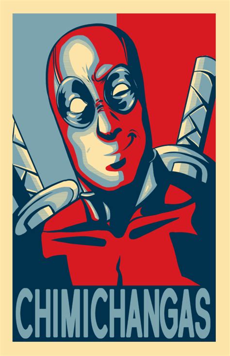 Deadpool Chimichanga Poster by AerianR on DeviantArt