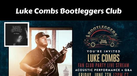 Luke Combs Bootleggers Club July 2024