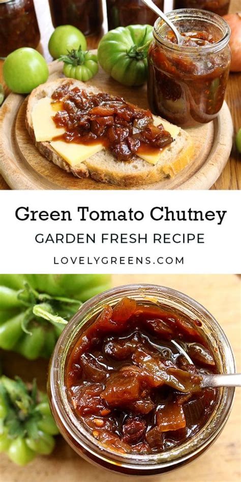 Easy Green Tomato Chutney Recipe - Lovely Greens