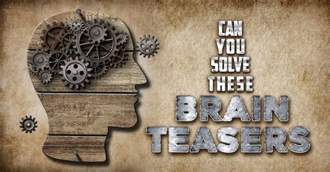 100 Brain Teasers With Answers for Kids and Adults - Icebreaker Ideas
