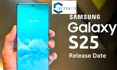 Complete Detail about Galaxy S25 Release Date, Features, and Pricing ...