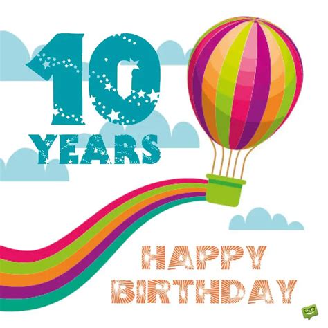 Happy 10th Birthday! | Wishes for a Special 10-year-old