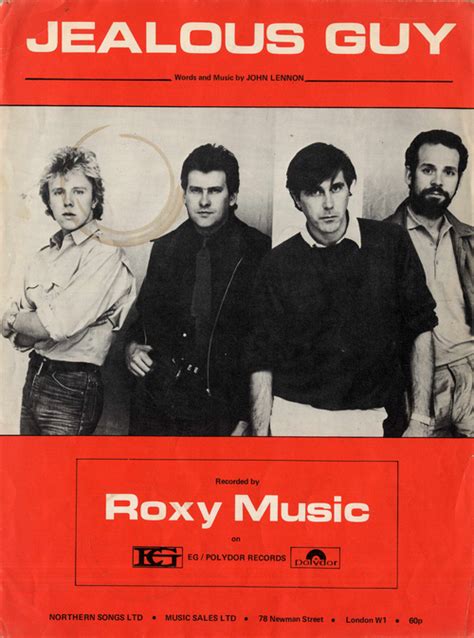 Roxy Music - Words and Music by THE JOHN LENNON - "Jealous Guy" March 14, 1981. Married for 5 ...