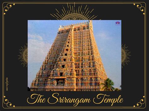 Ranganathaswamy Temple Srirangam | Darshan Timings, Poojas & History