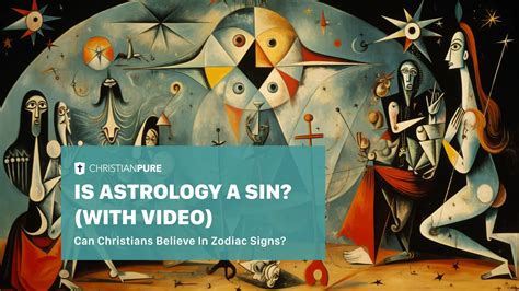 Is Astrology A Sin? (with Video) Can Christians Believe in Zodiac Signs? | Christian Pure