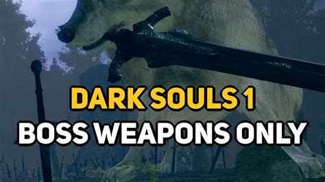 Can You Beat DARK SOULS 1 With the Previous Boss' Weapon? - YouTube