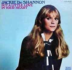 Jackie DeShannon - Put A Little Love In Your Heart (1969, Vinyl) | Discogs