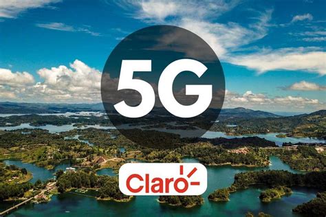 Claro Colombia to Invest 568 Billion Pesos in 5G Network