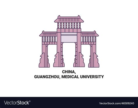 China guangzhou medical university travel Vector Image