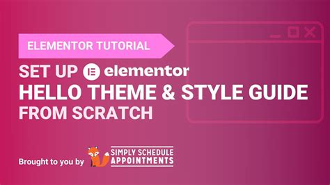 Set up Free Elementor Hello Theme & a Style Guide from Scratch | WordPress Tutorial - YouTube