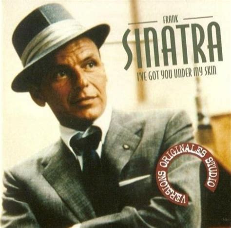 I've Got You Under My Skin - Frank Sinatra Dedicated Blog