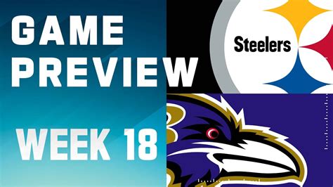 Pittsburgh Steelers vs. Baltimore Ravens | 2023 Week 18 Game Preview ...