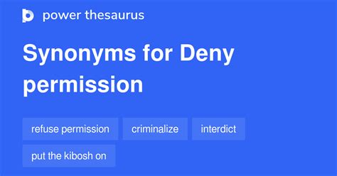 Deny Permission synonyms - 52 Words and Phrases for Deny Permission