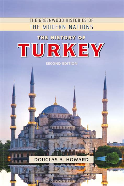 The History of Turkey: : The Greenwood Histories of the Modern Nations ...