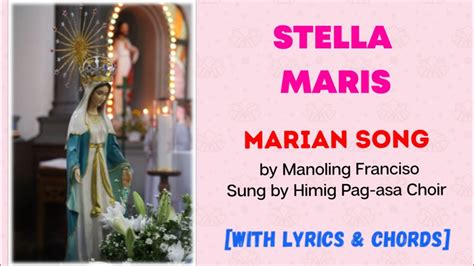 Stella Maris [Marian Song] with voicing, lyrics and chords | Sung by Himig Pag-asa Choir - YouTube