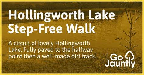 Hollingworth Lake Step-Free Walk - Go Jauntly