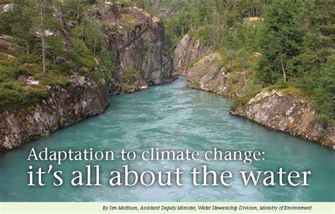 FLASHBACK TO 2008: "Adaptation to climate change: it's all about the water" - British Columbia's ...