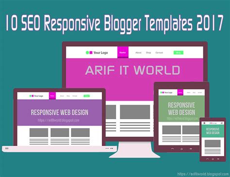 Best 10 Free SEO Responsive Blogger Templates 2017 For All Blogger - ARIF IT WORLD