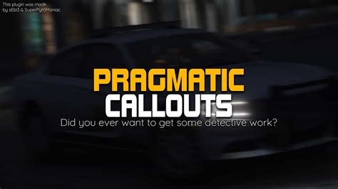 PragmaticCallouts - LSPDFR Plugin 1.1.0.0 - GTA 5 Mod | Grand Theft ...