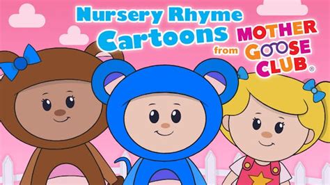 Nursery Rhyme Cartoons From Mother Goose Club