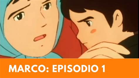 Marco 👦🏻🐒 Episodio 1🧕🏻💕 No te vayas, mamá - YouTube