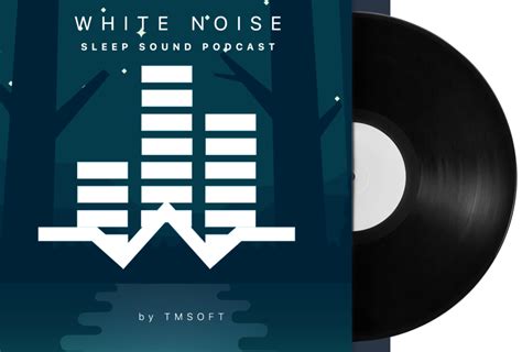 White Noise Sleep Sounds Podcast - TMSOFT