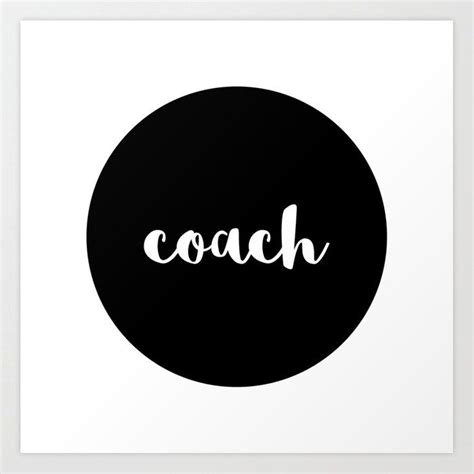 coach Art Print by moondoodesign. Worldwide shipping available at Society6.com. #coach # ...